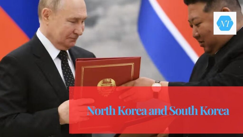 North Korea and South Korea